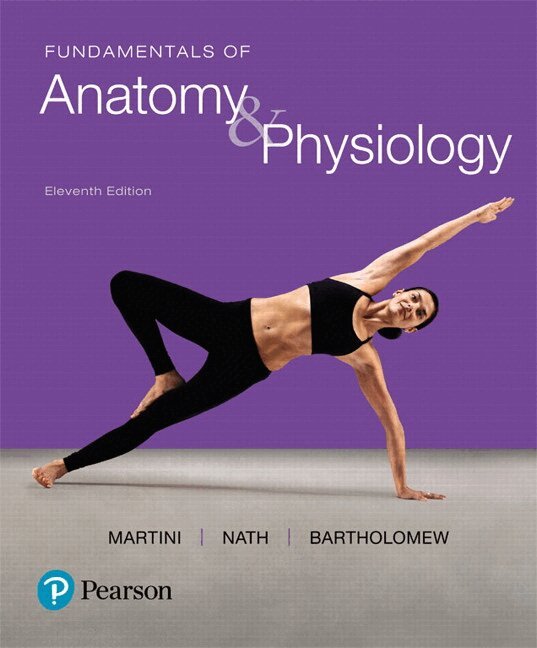 Frederic H. Martini, Judi Nath, Edwin Bartholomew - Fundamentals of Anatomy & Physiology, Inbunden