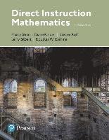 Marcy Stein, Diane Kinder - Direct Instruction Mathematics, with Enhanced Pearson Etext -- Access Card Package [With Access Code], Häftad