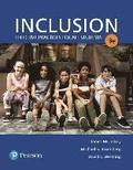 Inclusion: Effective Practices for All Students with Enhanced Pearson Etext with Loose-Leaf Version -- Access Card Package
