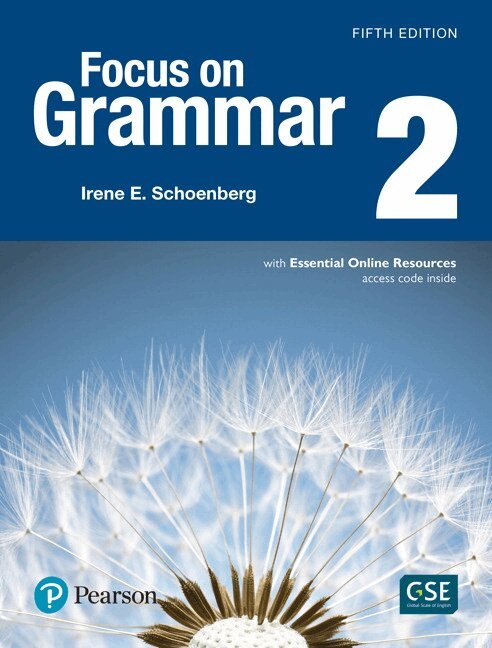 Irene Schoenberg - Focus on Grammar - (AE) - 5th Edition (2017) - Student Book with Essential Online Resources - Level 2, Övrigt