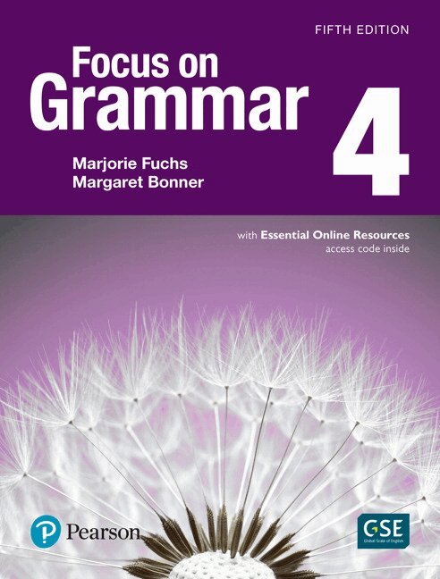 Marjorie Fuchs, Margaret Bonner - Focus on Grammar - (AE) - 5th Edition (2017) - Student Book with Essential Online Resources - Level 4, Övrigt