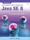 A Programmer's Guide to Java SE 8 Oracle Certified Professional (OCP)