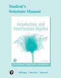 Student Solutions Manual for Introductory and Intermediate Algebra