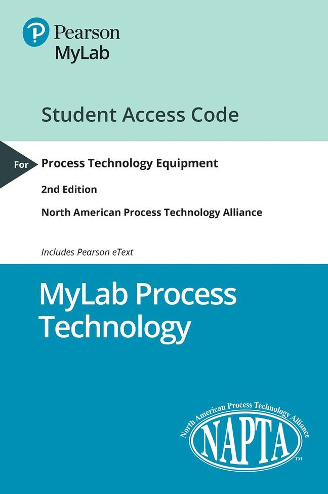 NAPTA - MyLab with Pearson eText Access Code for Process Technology Equipment, Övrigt