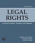 Legal Rights of School Leaders, Teachers, and Students