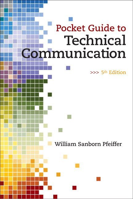 William Pfeiffer - Pocket Guide to Technical Communication, Häftad