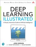 Deep Learning Illustrated