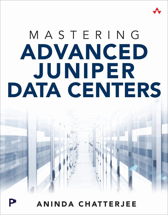 Mastering Advanced Juniper Data Centers