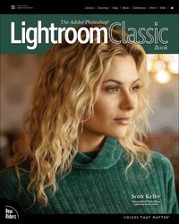 The Adobe Photoshop Lightroom Classic Book