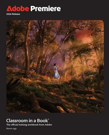 Adobe Premiere Classroom in a Book 2026 Release