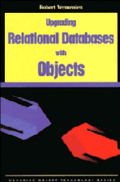 Upgrading Relational Databases with Objects