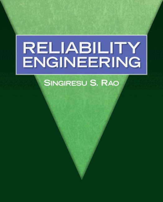 Singiresu Rao - Reliability Engineering, Inbunden