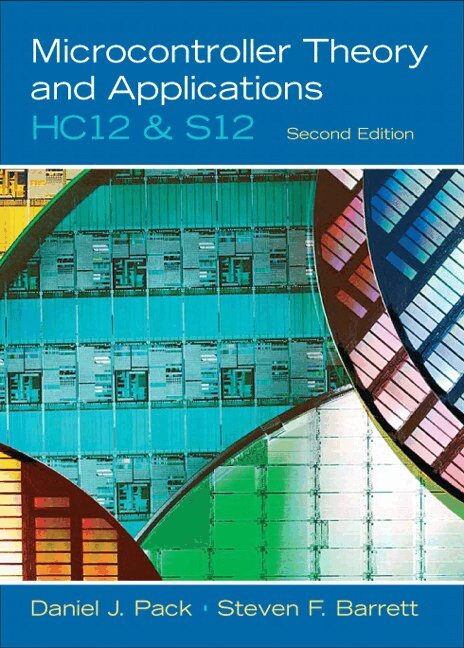 Daniel Pack, Steven Barrett - Microcontroller Theory and Applications, Övrigt