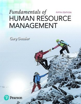 Gary Dessler - Fundamentals of Human Resource Management + 2019 Mylab Management with Pearson Etext -- Access Card Package [With Access Code], Häftad
