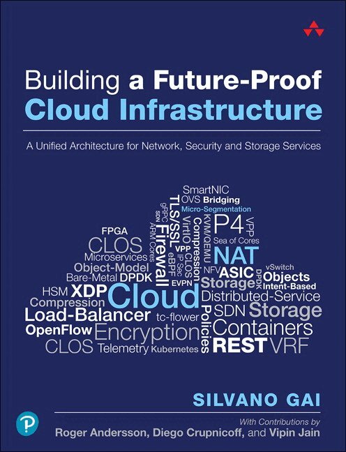 Silvano Gai - Building a Future-Proof Cloud Infrastructure. Tillgänglighet: Lägg i varukorg