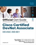 Cisco Certified DevNet Associate DEVASC 200-901 Official Cert Guide