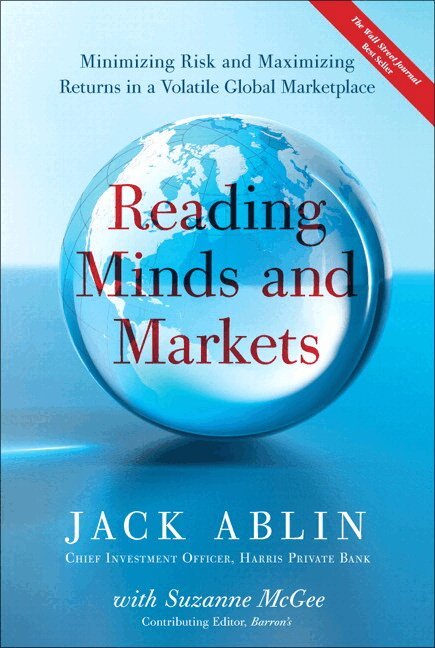 Jack Ablin with, Suzanne McGee - Reading Minds and Markets. Tillgänglighet: Lägg i varukorg