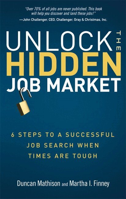 Duncan Mathison, Martha Finney - Unlock the Hidden Job Market, Övrigt