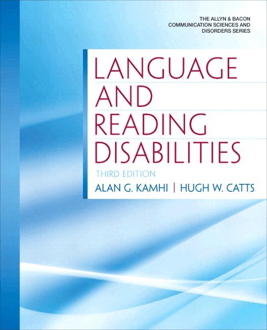 Alan Kamhi, Hugh Catts - Language and Reading Disabilities, Häftad