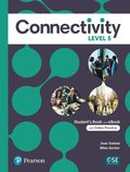 Connectivity Level 5 Student's Book & Interactive Student's eBook with Online Practice, Digital Resources and App