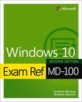 Exam Ref MD-100 Windows 10