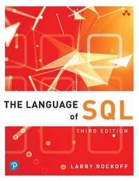 Language of SQL, Third Edition