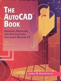 The AutoCAD Book: Drawing, Modeling, and Applications Including Release 14