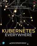 Kubernetes Everywhere