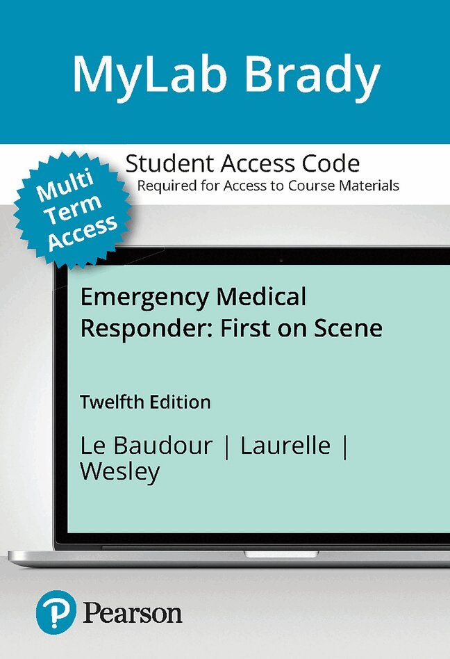 Chris Le Baudour, Kaitlyn Laurélle, Keith Wesley - MyLab BRADY with Pearson eText Access Card for Emergency Medical Responder, Övrigt