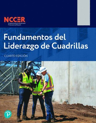 Nccer - Fundamentos del Liderazgo de Cuadrillas, Häftad