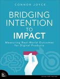 Bridging Intention to Impact