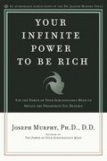 Your Infinite Power to Be Rich