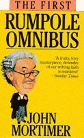 The First Rumpole Omnibus