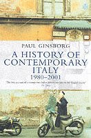 History of Contemporary Italy av Paul Ginsborg