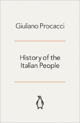 Giuliano Procacci - History of the Italian People, Häftad