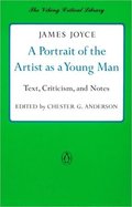 A Portrait of the Artist as a Young Man: Text, Criticism, and Notes