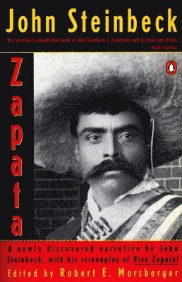 John Steinbeck, Robert E. Morsberger - Zapata, Häftad
