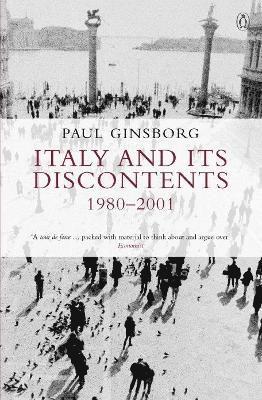 Paul Ginsborg - Italy and its Discontents 1980-2001, Häftad