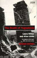 Allan Little, Laura Silber - Death of Yugoslavia, Häftad