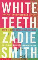 Zadie Smith - White Teeth, Häftad