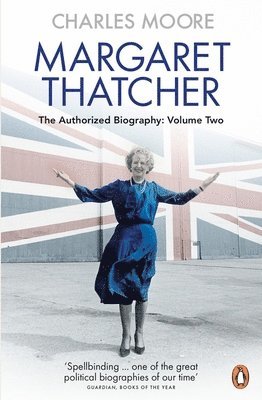 Margaret Thatcher av Charles Moore