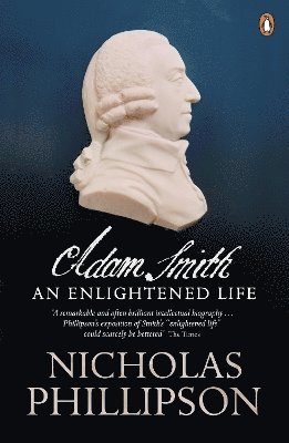 Nicholas Phillipson - Adam Smith, Häftad
