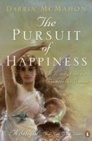 Darrin McMahon - Pursuit of Happiness, Häftad