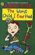 The Worst Child I Ever Had
