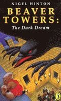 Beaver Towers: The Dark Dream