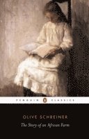 Olive Schreiner - Story of an African Farm, Häftad