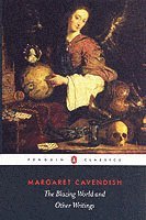 Blazing World and Other Writings