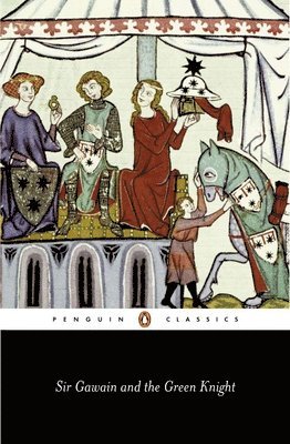 Sir Gawain and the Green Knight by Anonymous