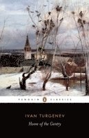 Ivan Turgenev - Home of the Gentry, Häftad