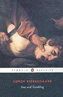 Søren Kierkegaard - Fear and Trembling, Häftad